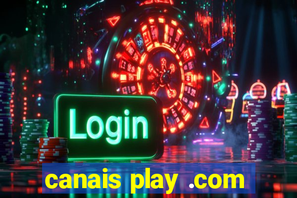 canais play .com